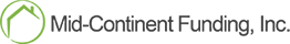 Midcontinent Funding, brought to you by Mid-Continent Funding, Inc.